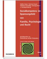 Sozialkompetenz im Spannungsfeld von Familie, Psychologie und Recht