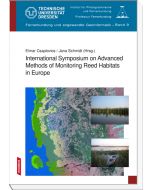 International Symposium on Advanced Methods of Monitoring Reed Habitats in Europe