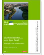 Integriertes Regionales Klimaanpassungsprogramm für die Region Dresden